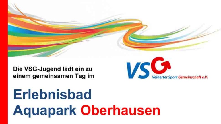 Die VSG-Jugend fährt in den Aquapark-Oberhausen